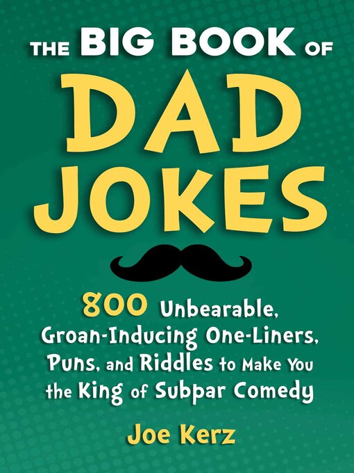 Title details for The Big Book of Dad Jokes by Joe Kerz - Available